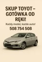 Skup Toyot Rybnik Gotówka od ręki! Każdy model, każde auto! Śląsk