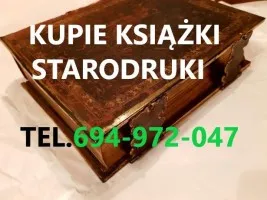 KUPIĘ PRZEDWOJENNE POLSKIE KSIĄŻKI,STARODRUKI,WIDOKÓWKI KONTAKT 694972047